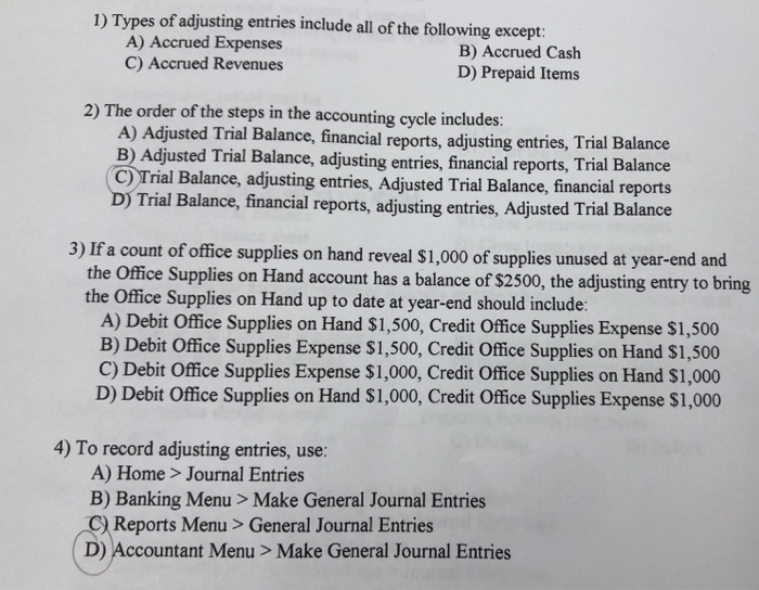 Solved 1) Types of adjusting entries include all of the | Chegg.com