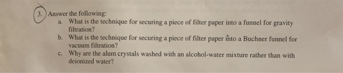 Solved 3. Answer the following: a. What is the technique for | Chegg.com