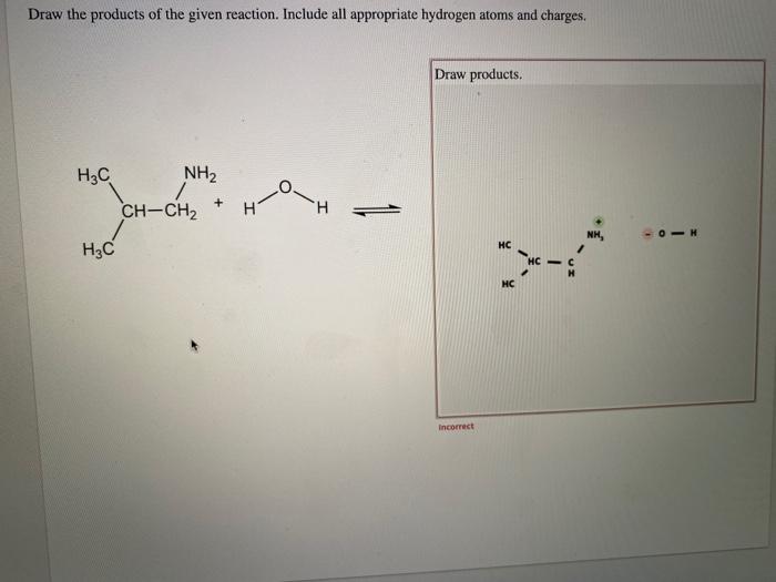 Solved Draw the products of the given reaction. Include all