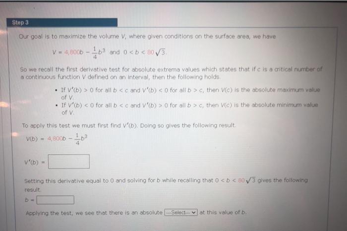 Solved Step 3 Our goal is to maximize the volume V, where | Chegg.com