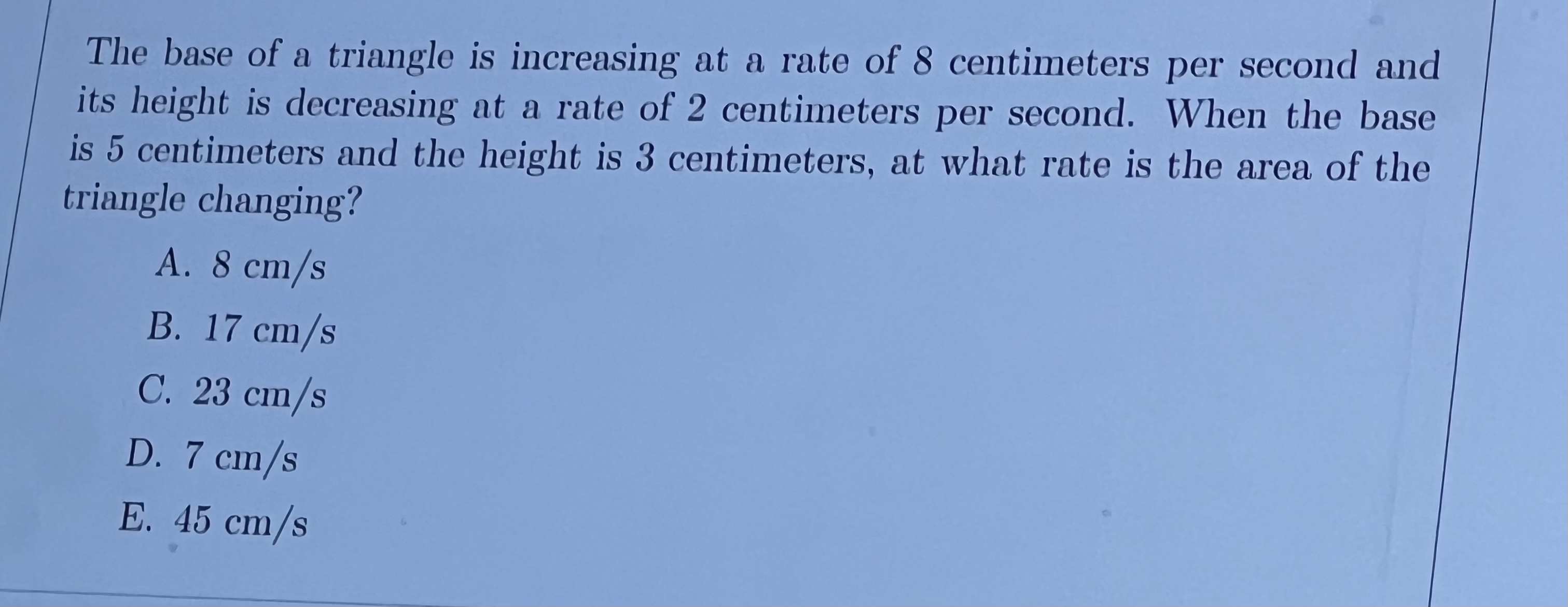 Solved The base of a triangle is increasing at a rate of 8 | Chegg.com