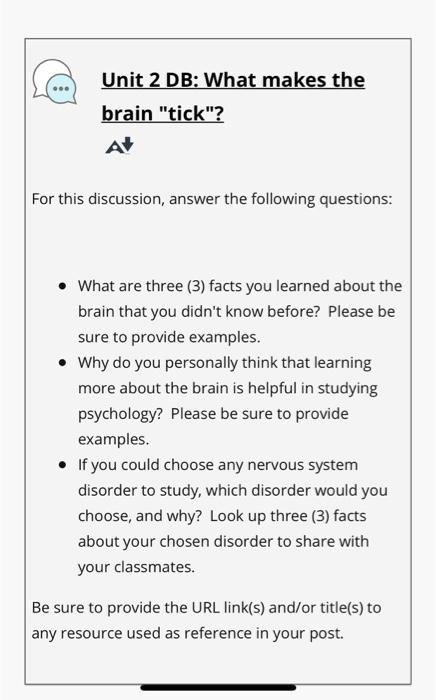 Solved Unit 2 DB What Makes The Brain tick A For This Chegg