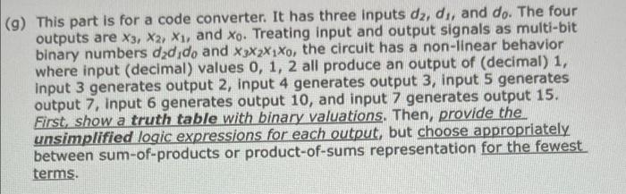 Solved (9) This part is for a code converter. It has three | Chegg.com