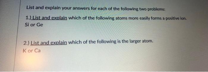 Solved List and explain your answers for each of the | Chegg.com
