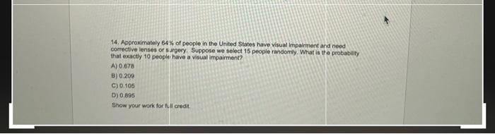 Solved 14. Approximately 64% of people in the United States | Chegg.com