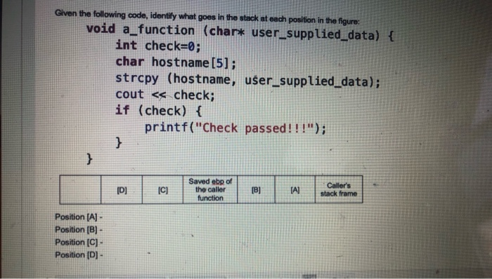 Solved Given the following code, identify what goes in the | Chegg.com