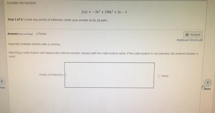 Solved Consider the function: F(x) = -5x + 120x2 + 2x - 1 | Chegg.com