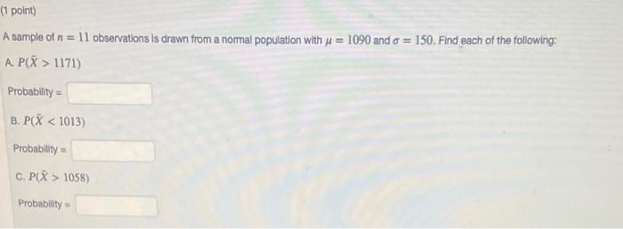 Solved (1 point) A sample of n = 11 observations is drawn | Chegg.com