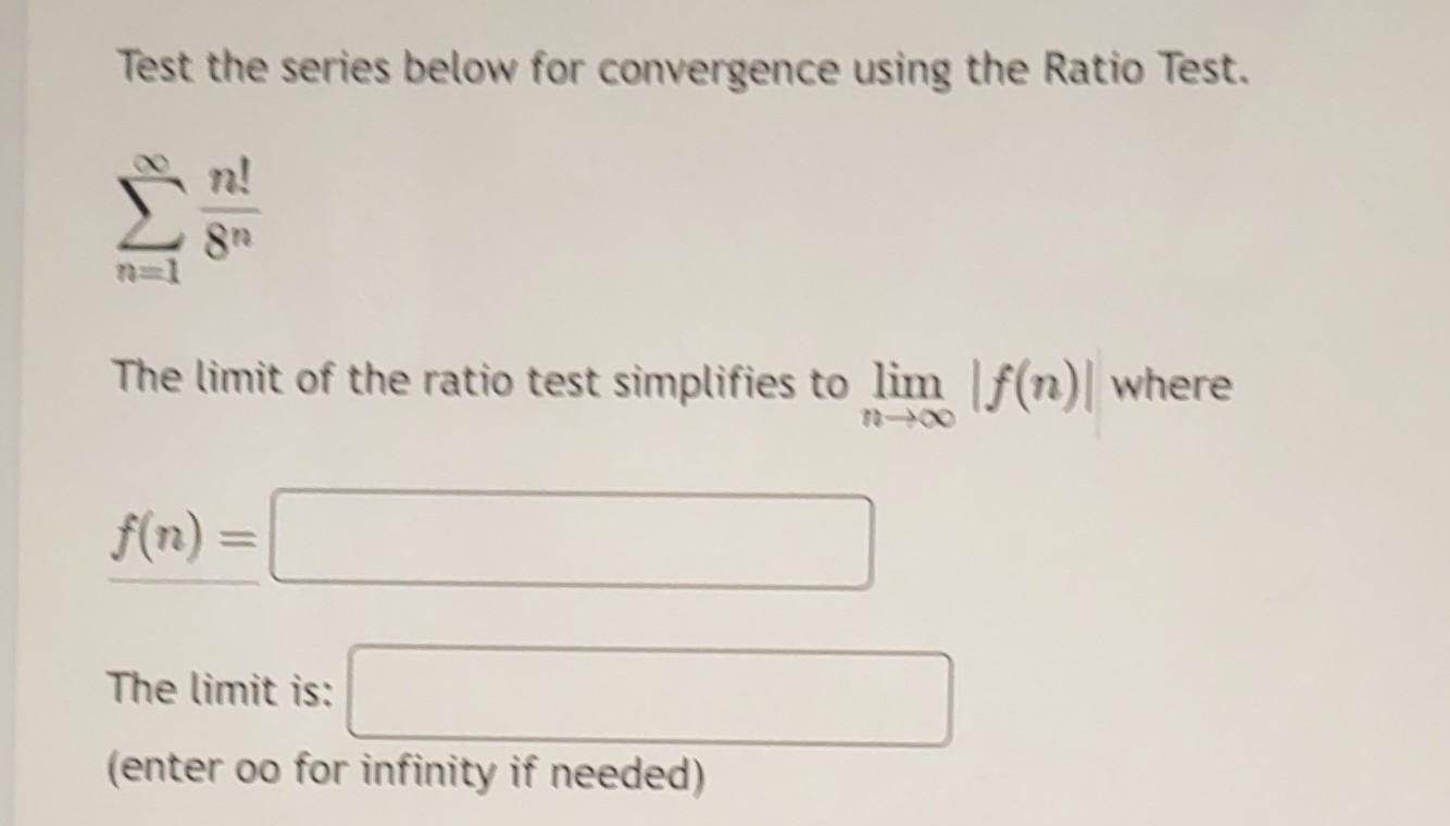 Solved Test the series below for convergence using the Ratio | Chegg.com
