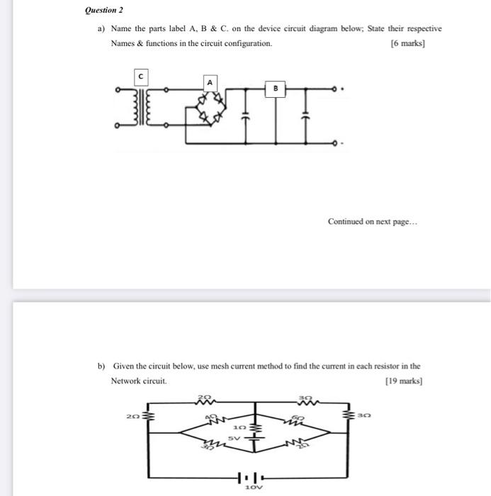 Solved Question 2 A) Name The Parts Label A, B & C On The | Chegg.com