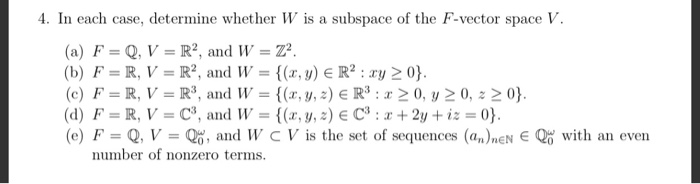 4 In Each Case Determine Whether W Is A Subspace Of Chegg Com