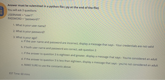 Solved Answer must be submitted in a python file (.py at the | Chegg.com