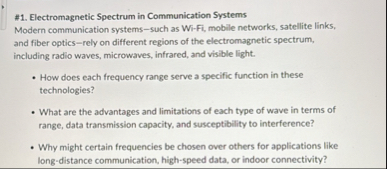 Solved #1. ﻿Electromagnetic Spectrum in Communication | Chegg.com