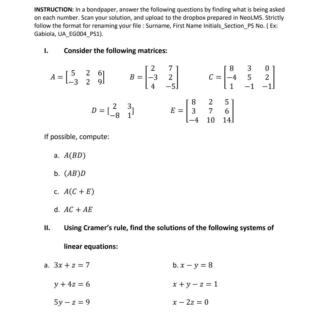 Solved INSTRUCTION: In a bondpaper, answer the following | Chegg.com