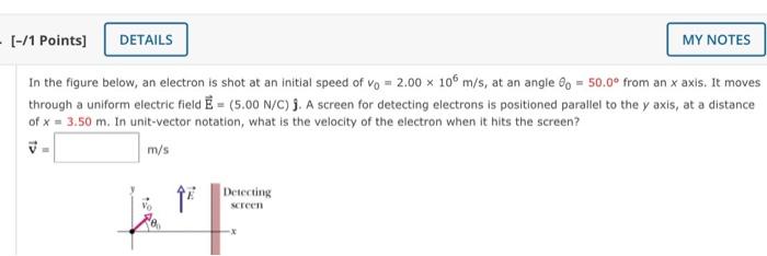 Solved In the figure below, an electron is shot at an | Chegg.com