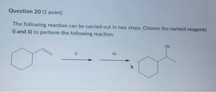 Solved Question 20 (1 point) The following reaction can be | Chegg.com