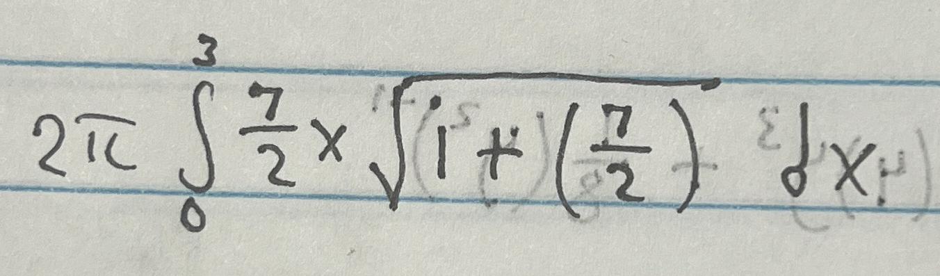 Solved 2π∫0372x1+(72)2dx | Chegg.com