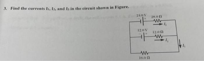 Solved 3. Find the currents I1, I2, and I in the circuit | Chegg.com