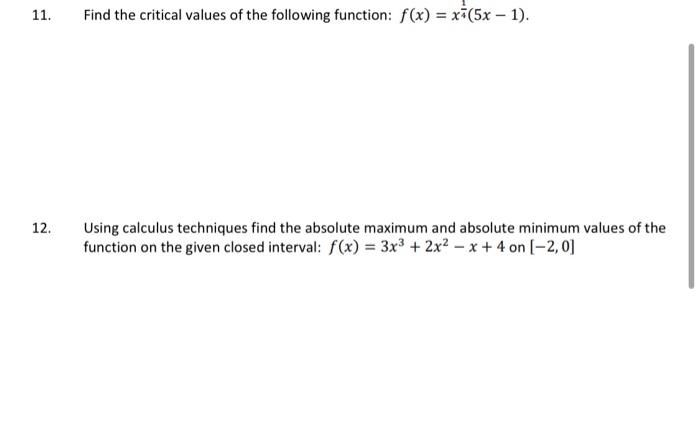 Solved 1. Find the critical values of the following | Chegg.com