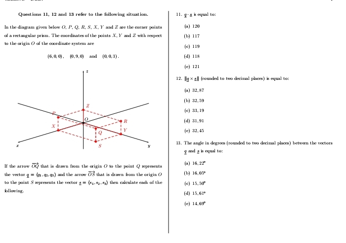 Solved Questions 11, 12 ﻿and 13 ﻿refer to the following | Chegg.com