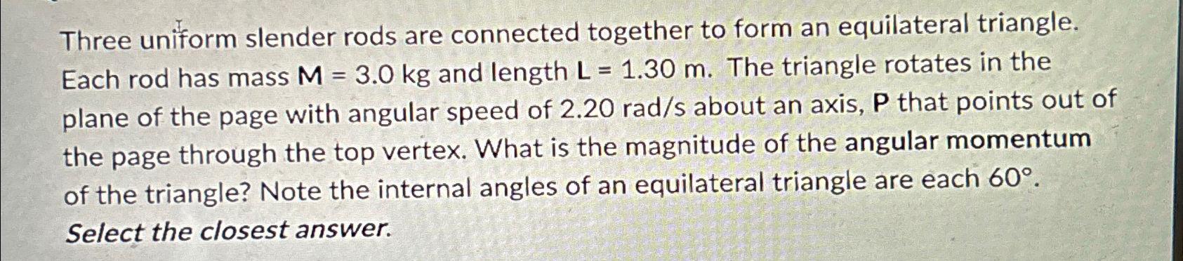 Solved Three uniform slender rods are connected together to | Chegg.com