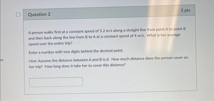 Solved A Person Walks First At A Constant Speed Of 5.2 M/s | Chegg.com