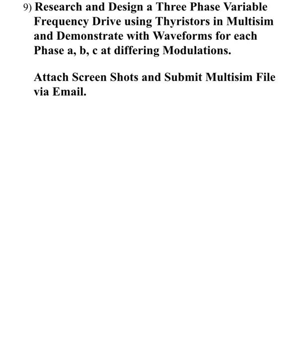 Solved 9) Research and Design a Three Phase Variable | Chegg.com