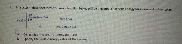 Solved 3. In a system described with the wave function below | Chegg.com