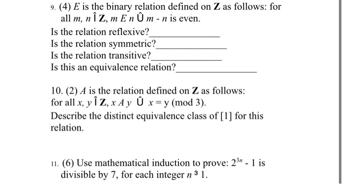 Solved 9 4 E Is The Binary Relation Defined On Z As Fo Chegg Com