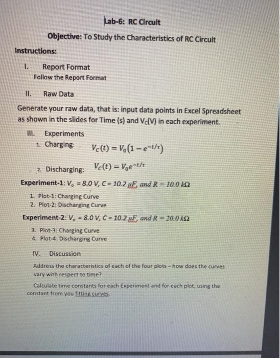 Solved Lab-6: RC Circult Objective: To Study the | Chegg.com