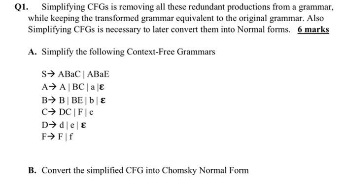 Solved Q1. Simplifying CFGs is removing all these redundant | Chegg.com