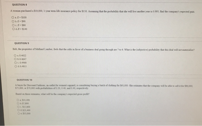 Solved QUESTIONS A woman purchased a $10.000, 1-year term | Chegg.com