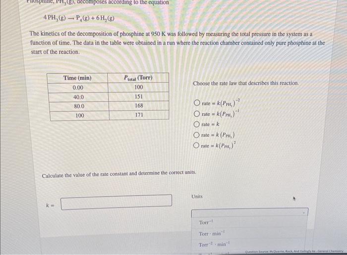 Solved 4PH3( g)→P4( g)+6H2( g) The kinetics of the | Chegg.com