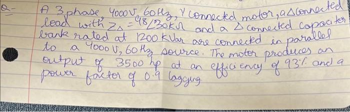 Solved A 3 phase, 4000v960He3, y connected motor, a | Chegg.com