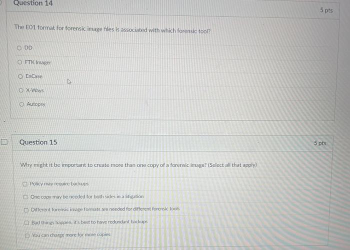 Solved The E01 format for forensic image files is associated