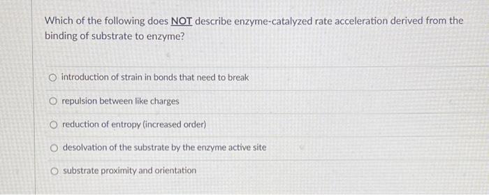 Solved Which of the following does NOT describe | Chegg.com