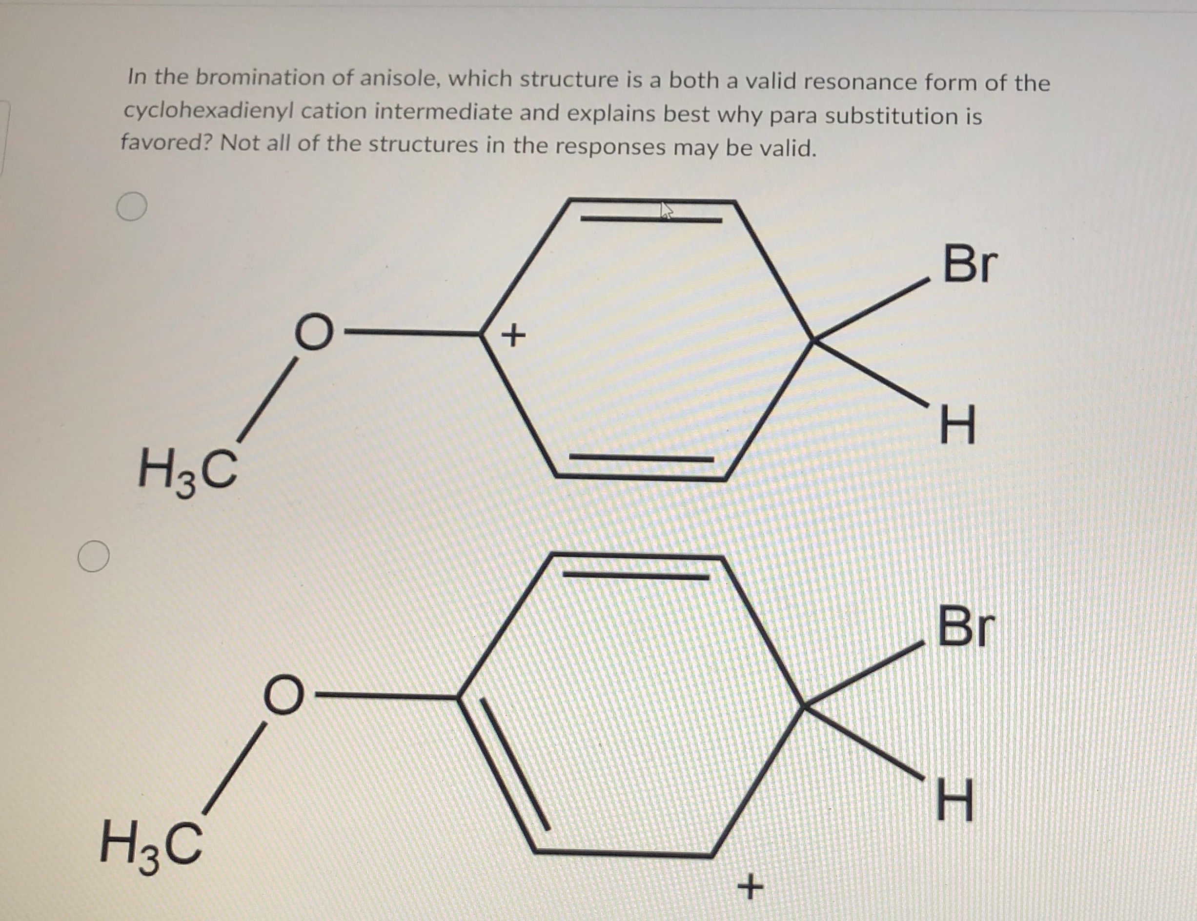 Solved cyclohexadienyl Cation intermediate and explains best | Chegg.com