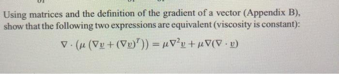 Solved Using matrices and the definition of the gradient of | Chegg.com