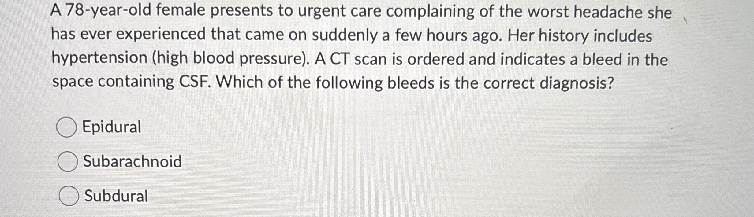 Solved A 78-year-old female presents to urgent care | Chegg.com