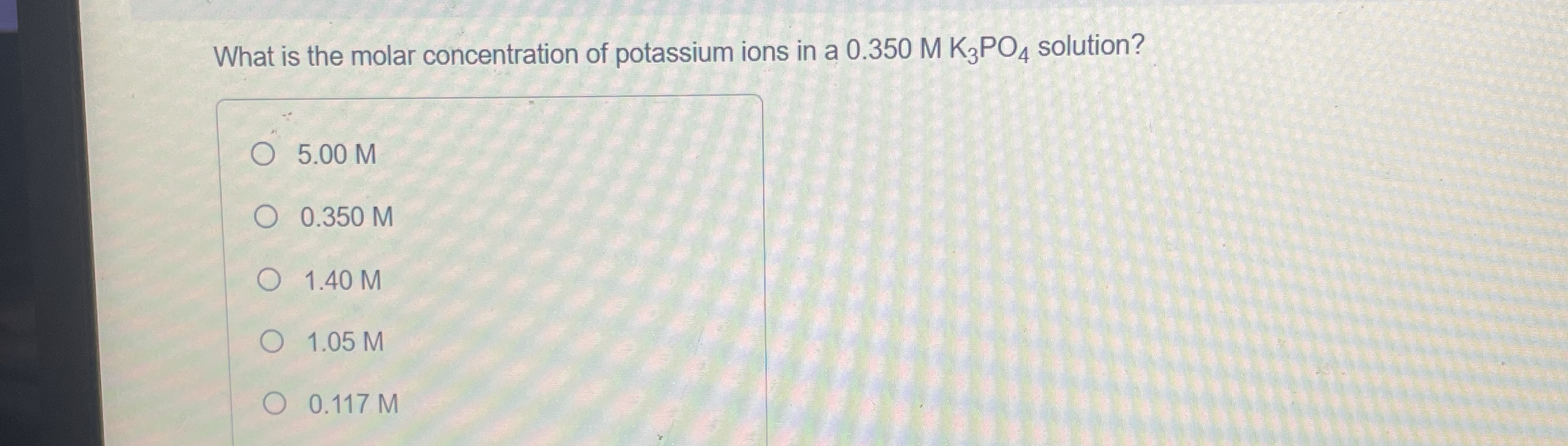 Solved What is the molar concentration of potassium ions in | Chegg.com