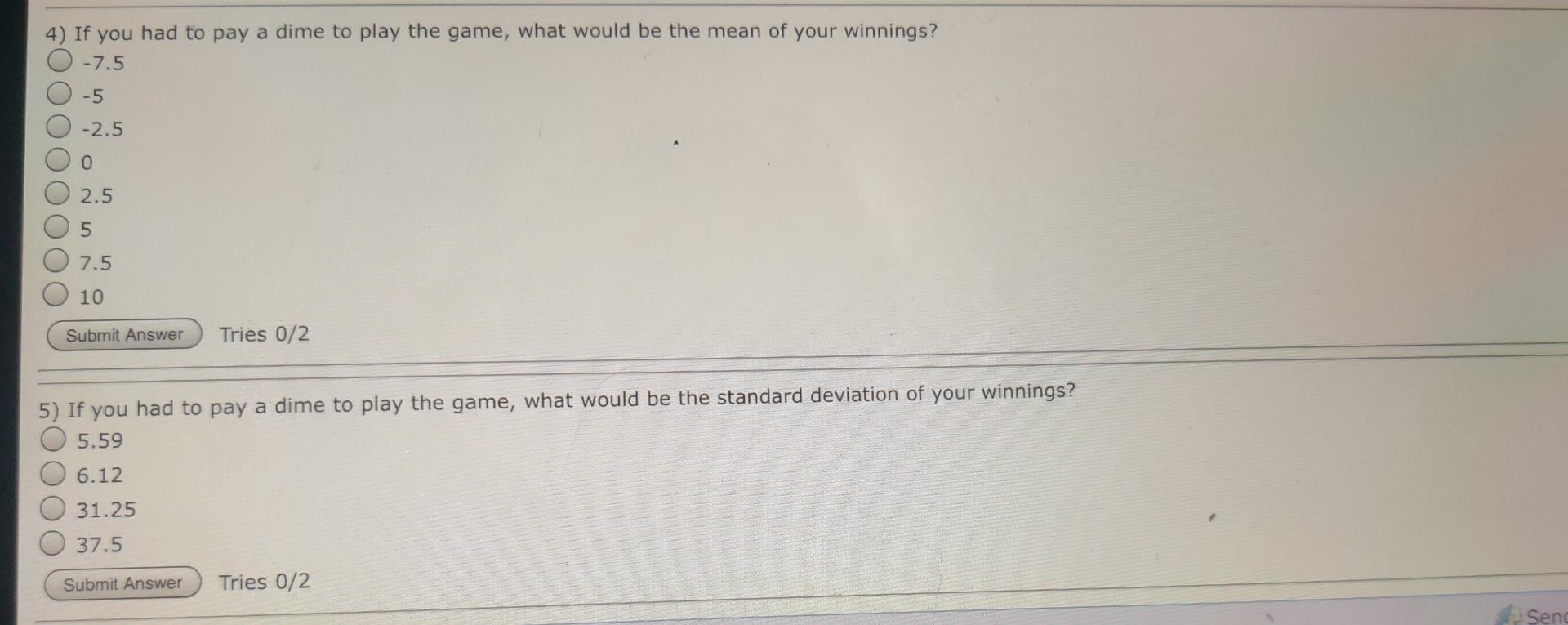 Solved Question4: A Game Consists Of Tossing Two Coins, 