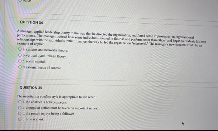 Solved dise QUESTION 34 A manager applied leadership theory | Chegg.com