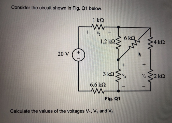 Solved Consider the circuit shown in Fig. Q1 below. 1 ΚΩ + | Chegg.com