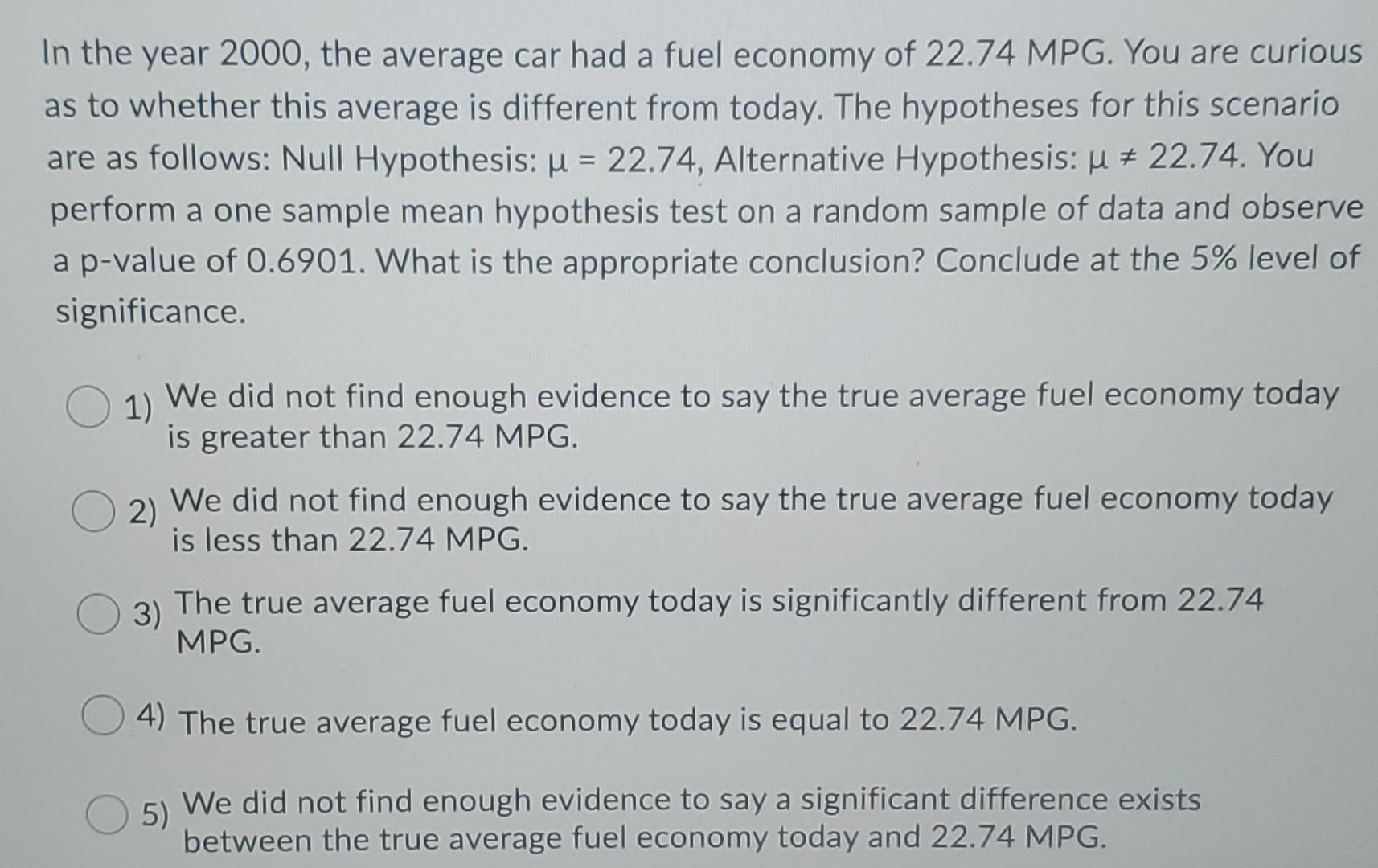 Solved In the year 2000, the average car had a fuel economy | Chegg.com