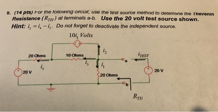 Solved x 114 pts) For the following circuit, use the test | Chegg.com
