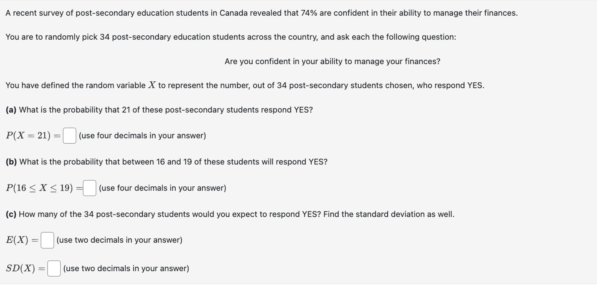 Solved A recent survey of post-secondary education students | Chegg.com