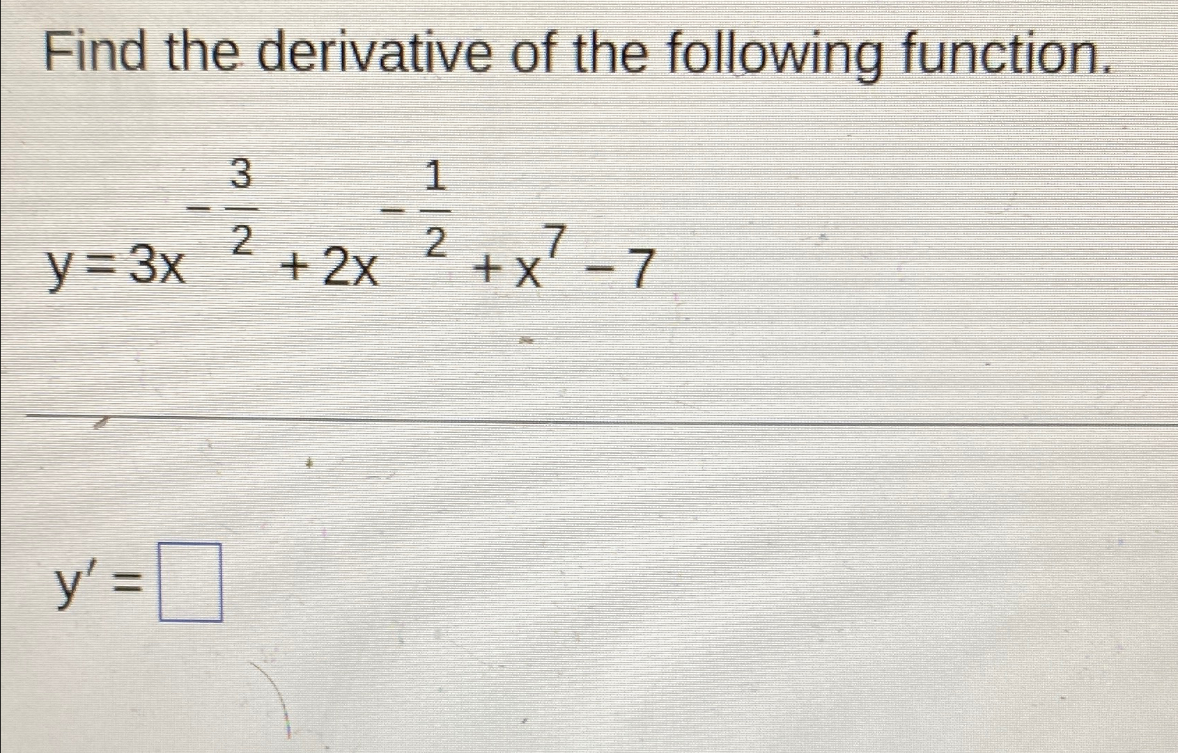 Solved Find the derivative of the following | Chegg.com