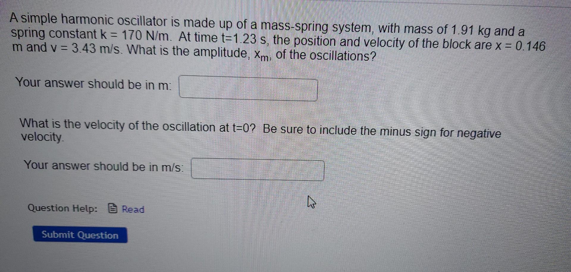 Solved A simple harmonic oscillator is made up of a | Chegg.com