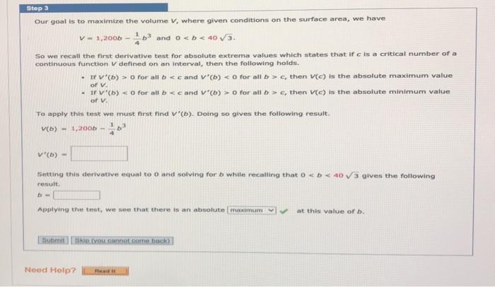 Solved Step 3 Our goal is to maximize the volume V, where | Chegg.com