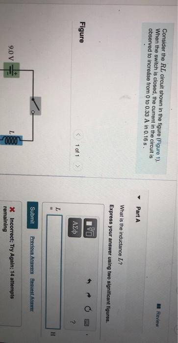 Solved Consider the RL circuit shown in the figure (Figure | Chegg.com
